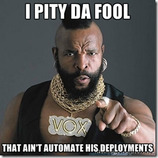 Entre teste automatizado e implantação automatizada, fico com a implantação