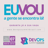 DevOps Summit Brasil 2016: Eu vou! E você?
