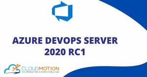 Lançamento do Azure DevOps Server 2020 RC1